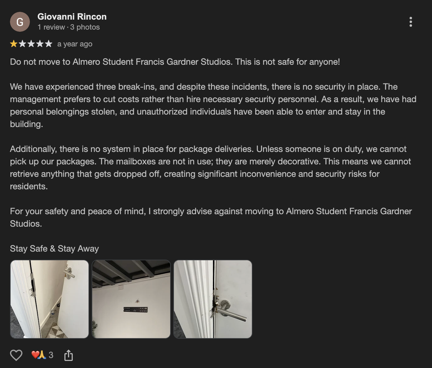 Review from Giovanni Rincon about security concerns and break-ins at Almero Student